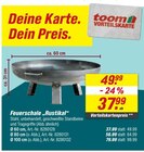 Feuerschale „Rustikal“ Angebote bei toom Baumarkt Dachau für 37,99 €