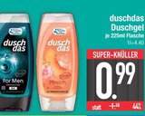 Duschgel For Men im EDEKA Prospekt Duschgel For Men von duschdas im aktuellen EDEKA Prospekt für 0,99 €