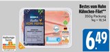 Bestes vom Huhn Hähnchen-Filet im EDEKA Prospekt Bestes vom Huhn Hähnchen-Filet von Edeka im aktuellen EDEKA Prospekt für 6,49 €