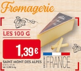 Promo Saint Mont des Alpes à 1,39 € dans le catalogue Supermarchés Match à Meaux