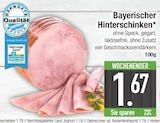 Bayerischer Hinterschinken im EDEKA Prospekt Bayerischer Hinterschinken  im aktuellen EDEKA Prospekt für 1,67 €