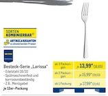 Besteck-Serie âLarissaâ im METRO Prospekt Besteck-Serie âLarissaâ von Metro Professional im aktuellen METRO Prospekt fĂźr 16,65 âŹ