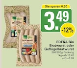 Bratwurst im Angebot bei WEZ in Löhne Bratwurst Angebote von EDEKA Bio bei WEZ Löhne für 3,49 €
