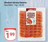 Serrano Reserva im Angebot bei GLOBUS in Braunschweig Serrano Reserva Angebote von Abraham bei GLOBUS Braunschweig für 1,99 €