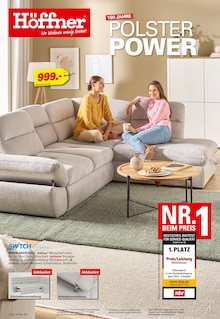 Aktueller Höffner Glinde Prospekt Höffner Glinde Prospekt "150 JAHRE POLSTER POWER" mit 20 Seiten