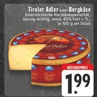 Tiroler Adler bei E center im Wachtberg Prospekt für 1,99 €