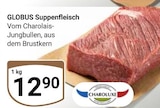 Suppenfleisch von Globus für 12,90 € bei GLOBUS im Angebot Suppenfleisch von Globus im aktuellen GLOBUS Prospekt