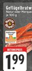Aktuelles Geflügelbratwurst Angebot bei E center in Bottrop ab 1,99 €