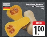 Aktuelle Butter Angebote bei EDEKA in Chemnitz Aktuelles Speisekürbis "Butternut" Angebot bei EDEKA in Chemnitz ab 1,00 €
