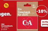 Geschenkkarte Angebote von C&A bei Penny Ludwigshafen