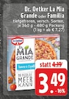 La Mia Grande bei EDEKA im Prospekt "" für 3,49 €