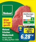 Bioland Frisches Rindersteak  im aktuellen Lidl Prospekt für 6,28 €