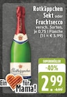 Sekt oder Fruchtsecco im Angebot bei E center in Lünen Sekt oder Fruchtsecco Angebote von Rotkäppchen bei E center Lünen für 2,99 €
