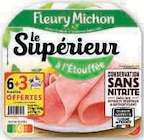 Jambon Le Supérieur Conservation Sans Nitrite - FLEURY MICHON - U Express Jambon Le Supérieur Conservation Sans Nitrite - FLEURY MICHON à 3,29 € dans le catalogue U Express