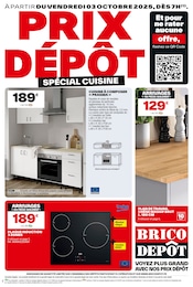 Prospectus Brico Dépôt à Vezin-le-Coquet, "PRIX DÉPÔT", 12 pages, 03/10/2025 - 16/10/2025