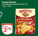 Aktuelle Ofenkäse Angebote bei GLOBUS in Leipzig Aktuelles Ofenkäse Angebot bei GLOBUS in Leipzig ab 3,79 €