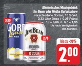 Jim Beam oder Wodka Gorbatschow im Angebot bei EDEKA in Gera Jim Beam oder Wodka Gorbatschow Angebote von Jim Beam bei EDEKA Gera für 2,00 €