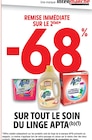 Promo -68% remise immédiate sur le 2èmec sur tout le soin du linge Apta à  dans le catalogue Intermarché Super à Lorgues