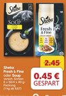 Fresh & Fine von Sheba für 2,45 € bei famila Nordwest im Angebot Fresh & Fine von Sheba im aktuellen famila Nordwest Prospekt
