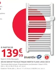Mr.Bricolage Strasbourg - Promo Sèche-serviettes électrique inertie fluide Linoa 500 W Promo Sèche-serviettes électrique inertie fluide Linoa 500 W à 139,99 € dans le catalogue Mr.Bricolage à Strasbourg