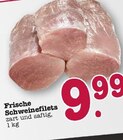 Aktuelles Frische Schweinefilets Angebot bei E center in Mainz ab 9,99 €
