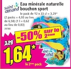 Eau minérale naturelle bouchon sport en promo chez Norma Strasbourg à 1,64 €