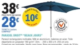 Parasol droit "beaux jours" en promo à 28,00 € chez E.Leclerc Parasol droit "beaux jours" dans le catalogue E.Leclerc