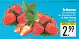 Erdbeeren im EDEKA Prospekt Erdbeeren im aktuellen EDEKA Prospekt für 2,99 €