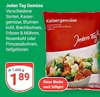 Kaisergemüse im Angebot bei GLOBUS in Wetzlar Kaisergemüse Angebote von Jeden Tag bei GLOBUS Wetzlar für 1,89 €
