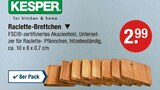 Raclette-Brettchen von KESPER im aktuellen V-Markt Prospekt für 2,99 €