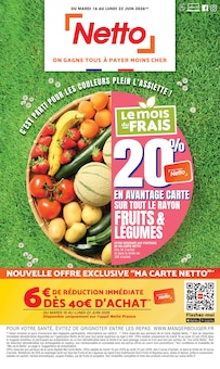 Catalogue Netto de la semaine 25, "Le mois du FRAIS", page 1, 16/06/2026 - 22/06/2026 Prospectus Netto en cours, "Le mois du FRAIS", page 1 sur 20
