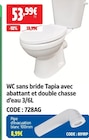 WC sans bride Tapia avec abattant et double chasse d’eau 3/6L en promo chez Screwfix Nantes à 53,99 €