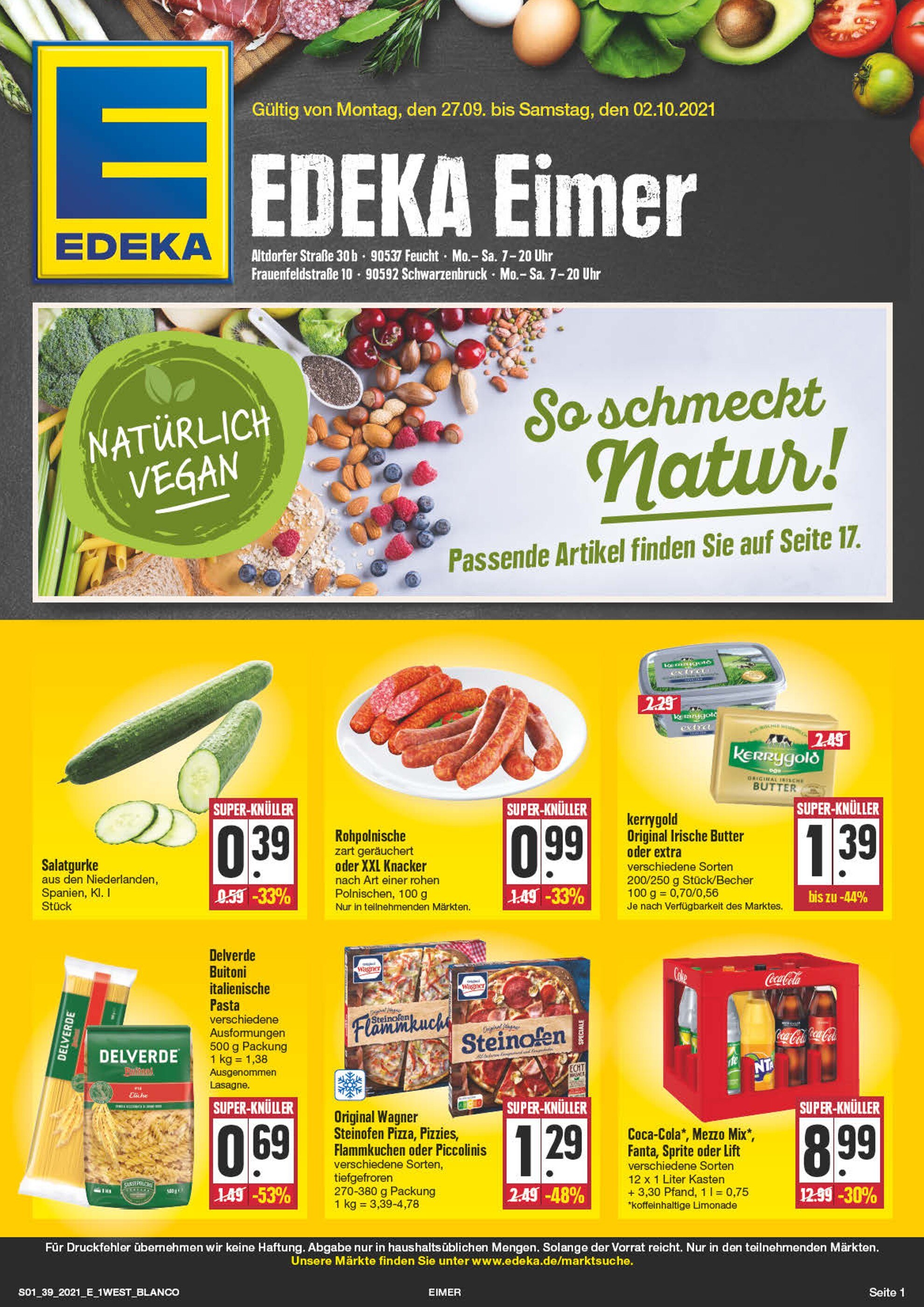 EDEKA Prospekt für Feucht mit 28 Seiten EDEKA Prospekt für Feucht: "Wir lieben Lebensmittel!", 28 Seiten, 27.09.2021 - 02.10.2021