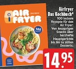Airfryer Das Kochbuch im Angebot bei E center in Witten Airfryer Das Kochbuch Angebote bei E center Witten für 14,95 €