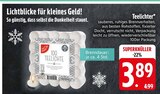 Teelichter im EDEKA Prospekt Teelichter im aktuellen EDEKA Prospekt für 3,89 €