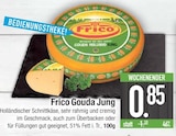 Gouda Jung von Frico im aktuellen EDEKA Prospekt für 0,85 €