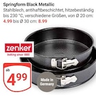 Aktuelles Springform Black Metallic Angebot bei GLOBUS in Mannheim ab 4,99 €