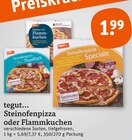 Steinofenpizza oder Flammkuchen Angebote von tegut... bei tegut Mühlhausen für 1,99 €