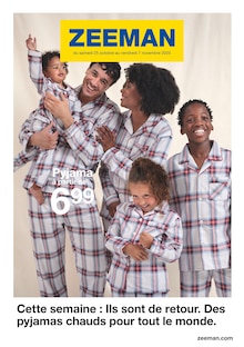 Catalogue Zeeman de la semaine 44, "Cette semaine : Ils sont de retour. Des pyjamas chauds pour tout le monde.", page 1, 25/10/2025 - 07/11/2025 Prospectus Zeeman en cours, "Cette semaine : Ils sont de retour. Des pyjamas chauds pour tout le monde.", page 1 sur 26