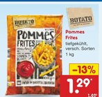 Pommes Frites Angebote von Botato bei Netto Marken-Discount Wolfenbüttel für 1,29 €