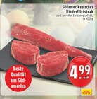EDEKA Wachtendonk - Südamerikanisches Rinderfiletsteak Angebot im Prospekt Südamerikanisches Rinderfiletsteak bei EDEKA im Wachtendonk Prospekt für 4,99 €