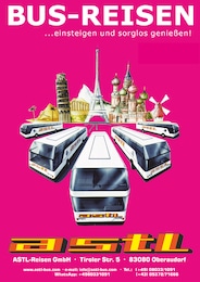 ASTL-Reisen Prospekt für Feldkirchen-Westerham mit 15 Seiten ASTL-Reisen Prospekt für Feldkirchen-Westerham: "BUS-REISEN", 15 Seiten, 17.11.2025 - 16.12.2025