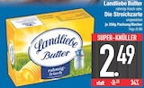 Aktuelles Landliebe Butter rahmig-frisch oder Die Streichzarte Angebot bei EDEKA in München ab 2,49 €