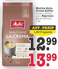 Bella Crema Kaffee Angebote von Melitta bei E center Frankfurt für 12,99 €