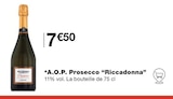 A.O.P. Prosecco - Riccadonna dans le catalogue Monoprix