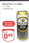 Aktuelle Radler Angebote bei GLOBUS in Siegen (Universitätsstadt) Aktuelles Meister Pils Angebot bei GLOBUS in Siegen (Universitätsstadt) ab 0,49 €