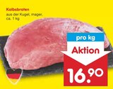 Aktuelles Kalbsbraten Angebot bei Netto Marken-Discount in Frankfurt (Main) ab 16,90 €