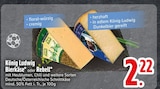 Aktuelle Bier Angebote bei EDEKA in Straubing Aktuelles König Ludwig Bierkäse Angebot bei EDEKA in Straubing ab 2,22 €