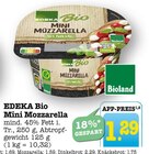 Mini Mozzarella Angebote von EDEKA Bio bei E center Mainz für 1,29 €