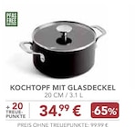 KOCHTOPF MIT GLASDECKEL von  im aktuellen EDEKA Prospekt für 34,99 €